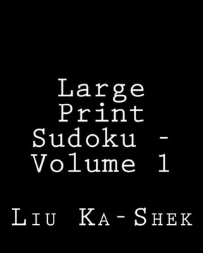 Large Print Sudoku - Volume 1: Fun, Large Print Sudoku Puzzles - Large Print