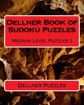 Dellner Book of Sudoku Puzzles: Medium Level Puzzles 2