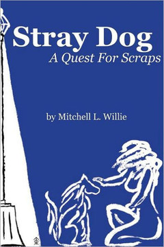 Stray Dog: A Quest For Scraps