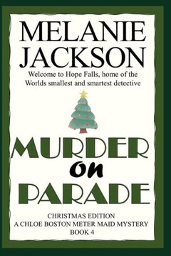 Murder on Parade: A Chloe Boston Mystery