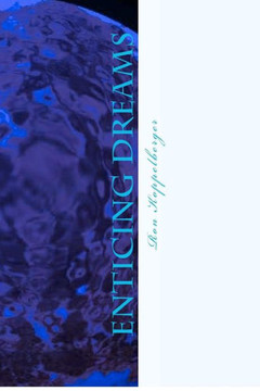 Enticing Dreams: Dreams And Song