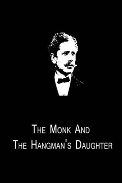 The Monk And The Hangman's Daughter - 9781480014978