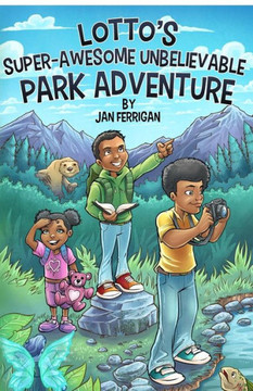 Lotto's Super-Awesome Unbelievable Park Adventure