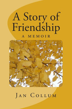 A Story of Friendship