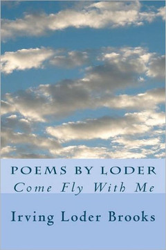 Poems By Loder: Come Fly With Me