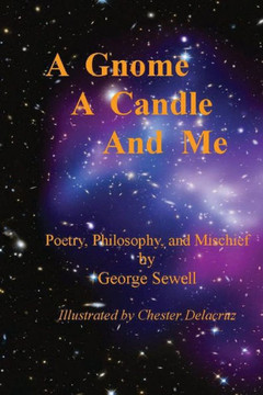 A Gnome, A Candle, And Me: Reflections in a candle on a winters night