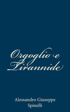 Orgoglio e Tirannide