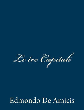 Le tre Capitali