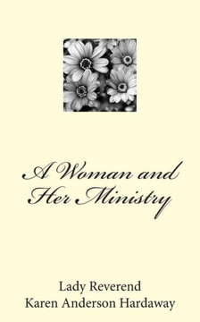 A Woman and Her Ministry