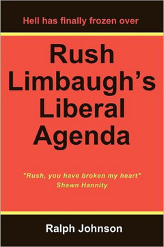 Rush Limbaugh's Liberal Agenda