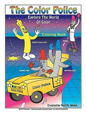 The Color Police Coloring Book: Coloring Book