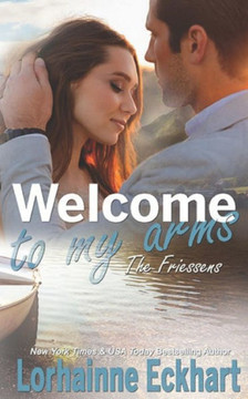 Welcome To My Arms