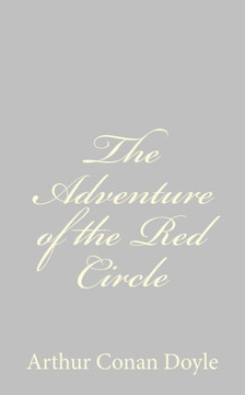 The Adventure of the Red Circle - 9781484824054