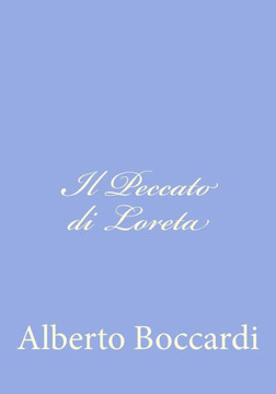 Il Peccato di Loreta - 9781480151277