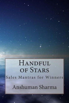 Handful of Stars: Sales Mantras for Winners