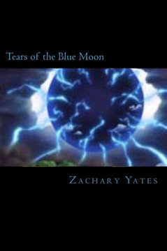 Tears of the Blue Moon Tears of the Blue Moon