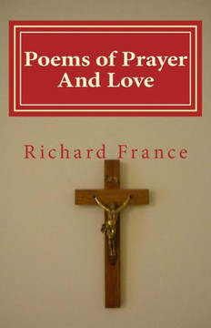 Poems of Prayer And Love