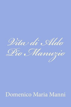 Vita di Aldo Pio Manuzio