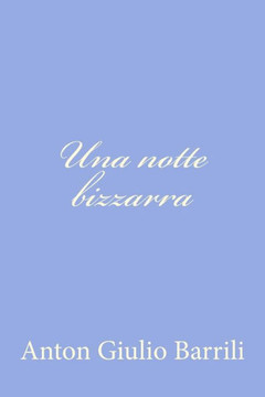 Una notte bizzarra - 9781478240549
