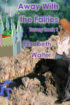 Turvey : Away With The Fairies.