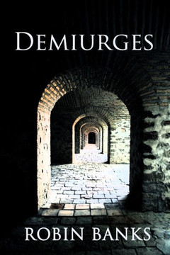 Demiurges (Margin Street Zeros)
