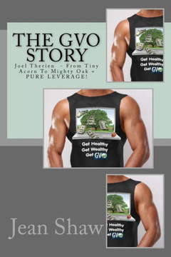 The GVO Story: From Tiny Acorn To Mighty Oak