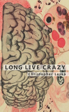 Long Live Crazy