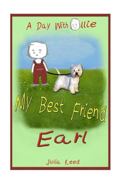 My Best Friend Earl: A Day With Ollie