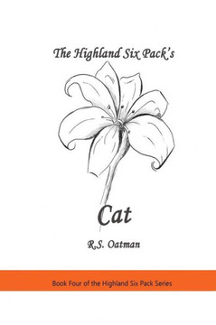 The Highland Six Pack's Cat: Book Four of the Highland Six Pack Series
