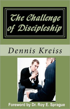 The Challenge of Discipleship: Changing the World One Person at a Time