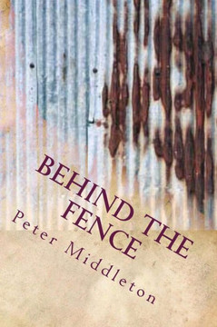 Behind the fence: Behind the fence