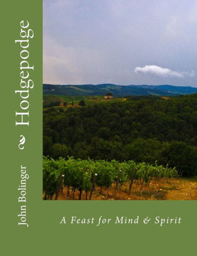 Hodgepodge: A Feast for Mind & Spirit