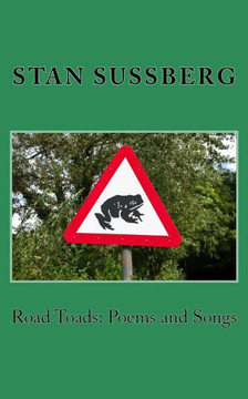 Road Toads: Poems and Songs