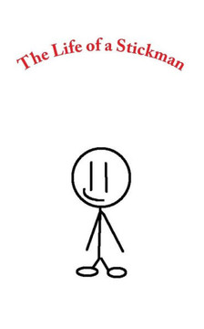 The Life of a Stickman