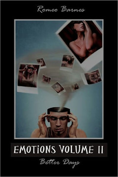 Emotions Volume II: Better Days