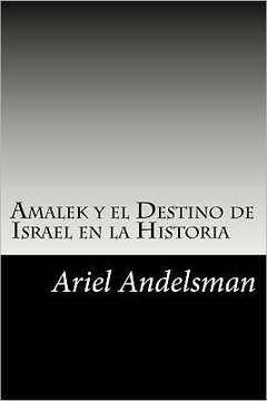 Amalek y el Destino de Israel en la Historia