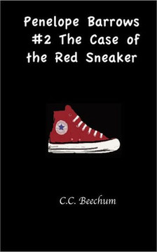 Penelope Barrows #2 The Case of the Red Sneaker