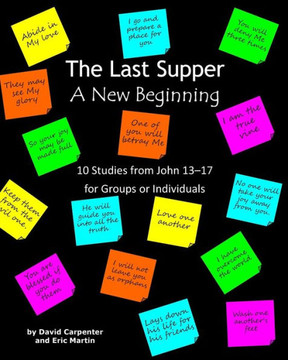 The Last Supper - A New Beginning The Last Supper - A New Beginning