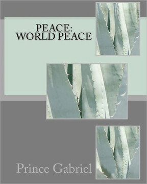 Peace: World Peace: Specific things to do to have World Peace