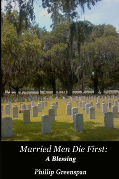 Married Men Die First: A Blessing