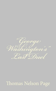 ""George Washington's"" Last Duel - 9781484893111