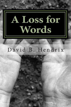 A Loss for Words A Loss for Words