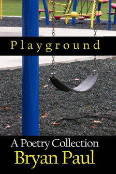 Playground: A Poetry Collection