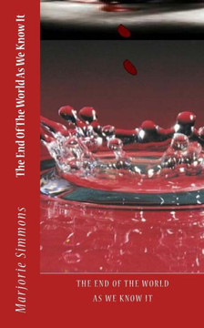 The End Of The World As We Know It