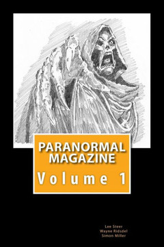 Paranormal Magazine: The Ghost Hunting Magazine