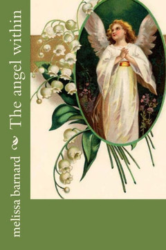 The Angel Within - 9781481062473