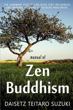 Manual of Zen Buddhism - 9781453894682
