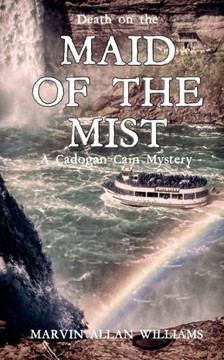 Death on the Maid of the Mist: A Cadogan Cain Mystery