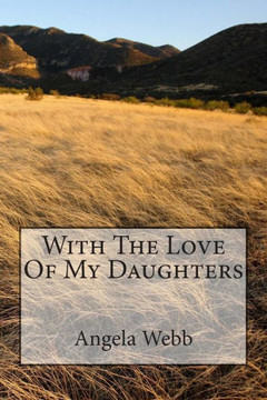 With The Love Of My Daughters