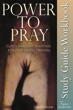 Power To Pray Study Guide